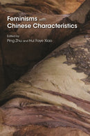 Feminisms with Chinese Characteristics-9780815637394