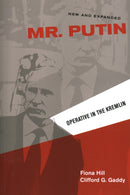 Mr. Putin REV : Operative in the Kremlin-9780815726173
