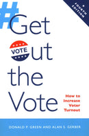 Get Out the Vote : How to Increase Voter Turnout-9780815736936
