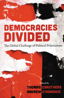 Democracies Divided : The Global Challenge of Political Polarization-9780815737216