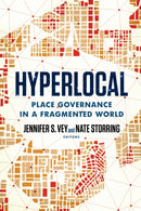 Hyperlocal : Place Governance in a Fragmented World-9780815739579