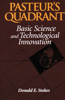 Pasteur's Quadrant : Basic Science and Technological Innovation-9780815781776