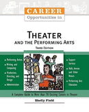 Career Opportunities in Theater and the Performing Arts-9780816062898