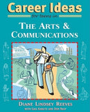 Career Ideas for Teens in the Arts and Communications-9780816069187