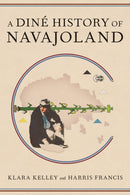 A Dine History of Navajoland-9780816538744