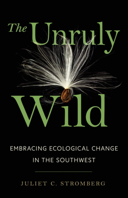 The Unruly Wild