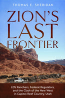 Zion''s Last Frontier