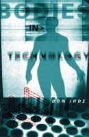 Bodies In Technology-9780816638468