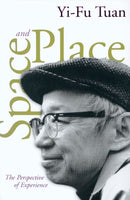 Space And Place : The Perspective of Experience-9780816638772
