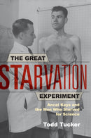 The Great Starvation Experiment