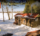 The Opposite of Cold : The Northwoods Finnish Sauna Tradition-9780816656820