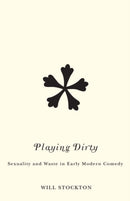 Playing Dirty