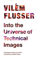Into the Universe of Technical Images-9780816670215