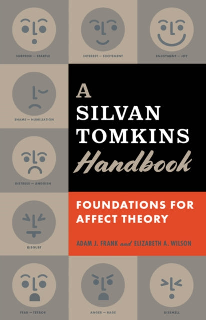 A Silvan Tomkins Handbook : Foundations for Affect Theory-9780816680009