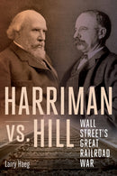 Harriman Vs. Hill