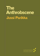 The Anthrobscene-9780816696079