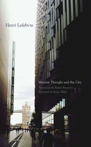 Marxist Thought and the City-9780816698752