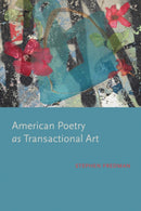 American Poetry As Transactional Art-9780817359812