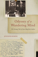 Odyssey of a Wandering Mind : The Strange Tale of Sara Mayfield, Author-9780817361365