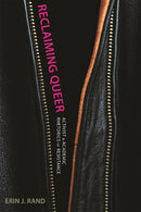 Reclaiming Queer