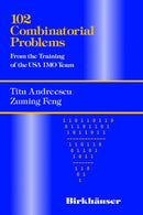 102 Combinatorial Problems : From the Training of the USA IMO Team-9780817643171