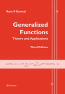 Generalized Functions : Theory and Applications-9780817643430