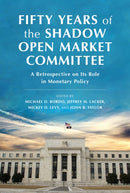 Fifty Years of the Shadow Open Market Committee