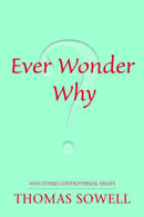 Ever Wonder Why?