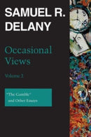 Occasional Views, Volume 2 : "The Gamble" and Other Essays-9780819579782