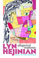 Allegorical Moments : Call to the Everyday-9780819580849