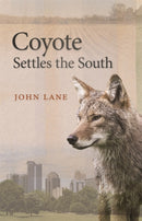 Coyote Settles the South-9780820355412