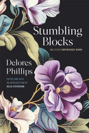 Stumbling Blocks and Other Unfinished Work-9780820364933