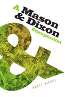 A Mason & Dixon Companion-9780820365831