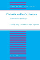 Didaktik and/or Curriculum : An International Dialogue-9780820433851