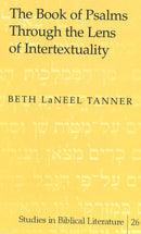 The Book of Psalms Through the Lens of Intertextuality-9780820449692