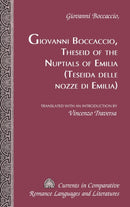 Theseid of the Nuptials of Emilia Teseida Delle Nozze Di Emilia-9780820461069