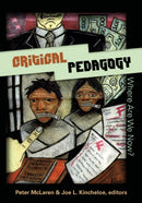Critical Pedagogy: Where are We Now?-9780820481470