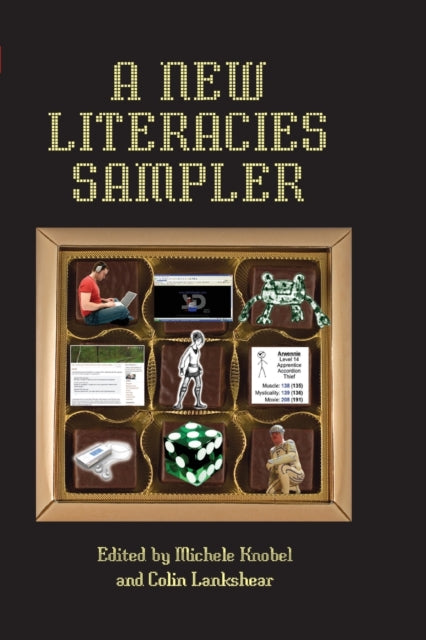 A New Literacies Sampler-9780820495231