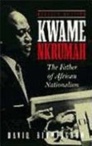 Kwame Nkrumah : The Father of African Nationalism-9780821412428