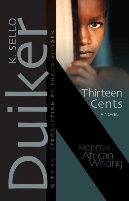 Thirteen Cents : A Novel-9780821420362