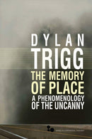 The Memory of Place : A Phenomenology of the Uncanny-9780821420393