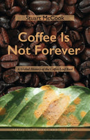 Coffee Is not Forever