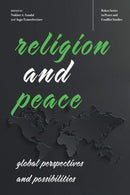 Religion and Peace : Global Perspectives and Possibilities-9780821424834
