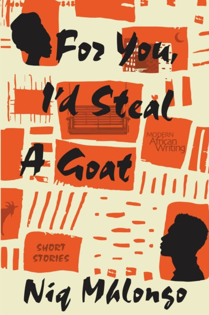 For You, I'd Steal a Goat : Short Stories-9780821426388