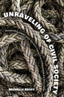 Unraveling of Civil Society