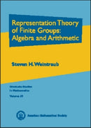 Representation Theory of Finite Groups: Algebra and Arithmetic-9780821832226