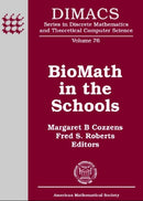 BioMath in the Schools