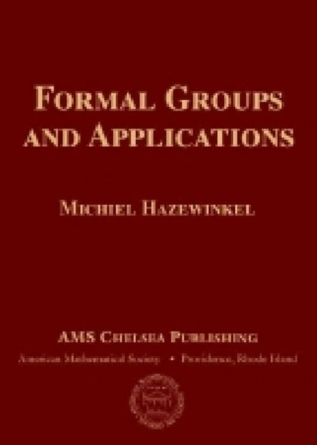 Formal Groups and Applications
