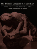 The Brummer Collection of Medieval Art