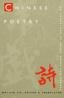 Chinese Poetry, 2nd Ed., Revised : An Anthology of Major Modes and Genres-9780822319467